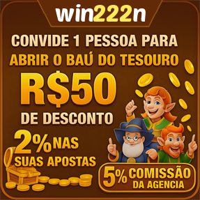 win222n Indique amigos para receber um bônus